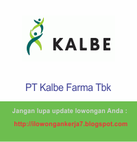 Lowongan Kerja Terbaru PT Kalbe Farma Lowongan Kerja Terbaru PT Kalbe Farma