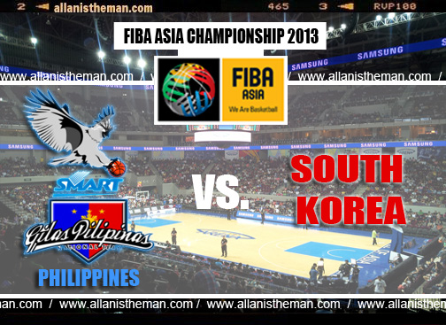 FIBA Asia 2013 Live Stream: Gilas Philippines vs Korea