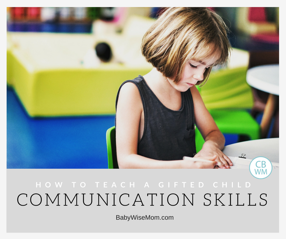 How To Teach a Gifted Child Communication Skills Chronicles of a