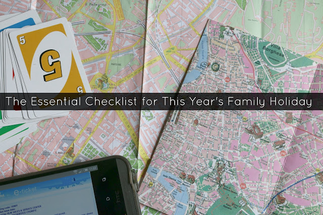The Essential Checklist for This Year's Family Holiday