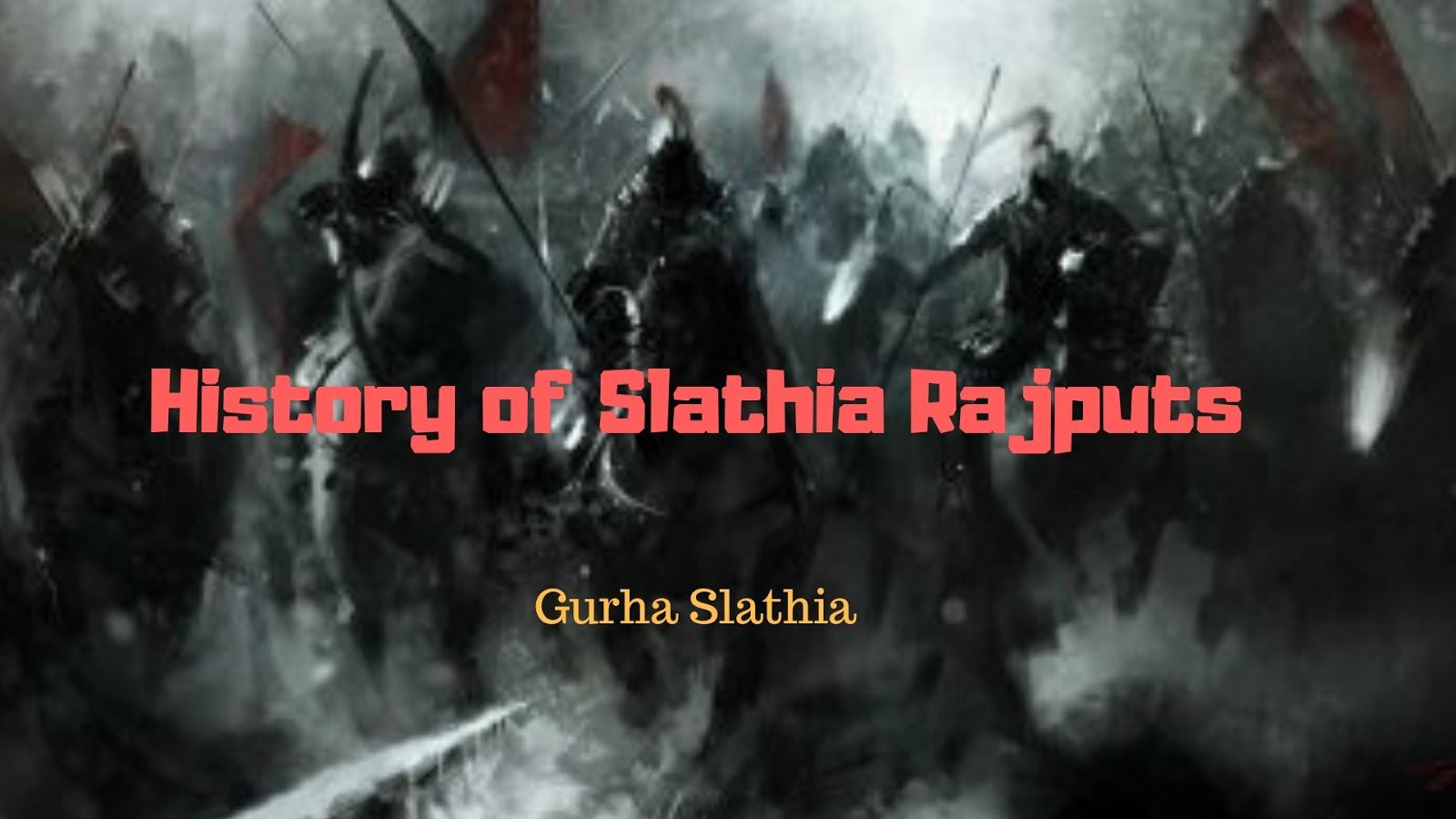 History of Slathia Rajputs of Jammu and Kashmir Indian Rajputana