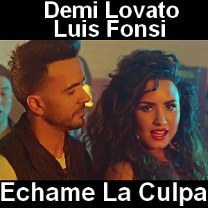 Demi Lovato - Echame La Culpa ft. Luis Fonsi 