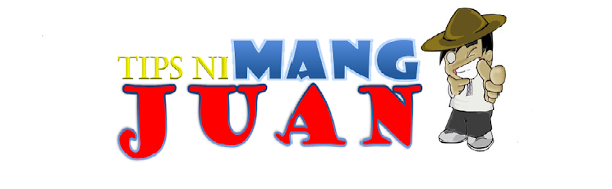 Tips ni Mang Juan