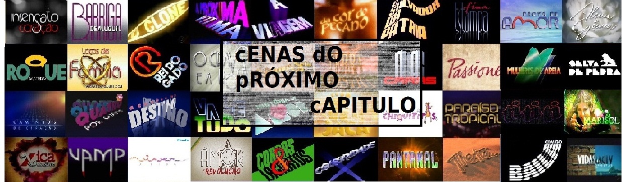 Cenas do Próximo Capitulo