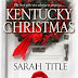 Review - 4 Stars - Kentucky Christmas by Sarah Title