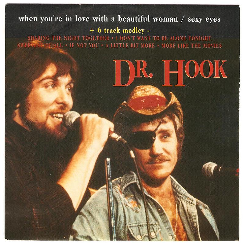 Beautiful Woman Dr Hook The 6