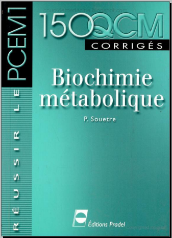 150 qcm biochimie metabolique