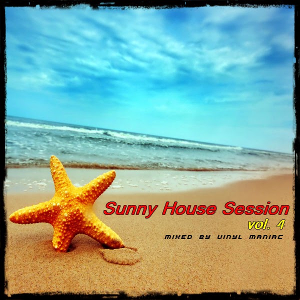 Sunny House Session vol.4 by vinyl maniac