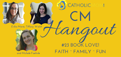 http://catholicmom.com/2016/04/19/cm-hangout-23-book-love-catholic-moms-favorite-books/