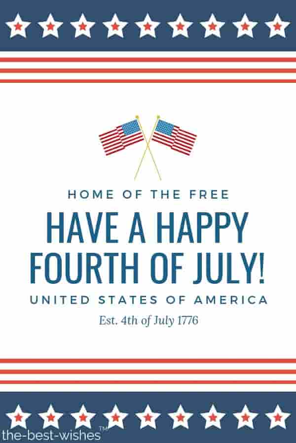 home-of-the-free-have-a-happy-fourth-of-july home of the free have a happy fourth of july