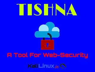 Tishna Web Security Tool