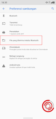 2. Setelah berada di menu Preferensi sambungan silakan kamu pilih File yang diterima melalui Bluetooth