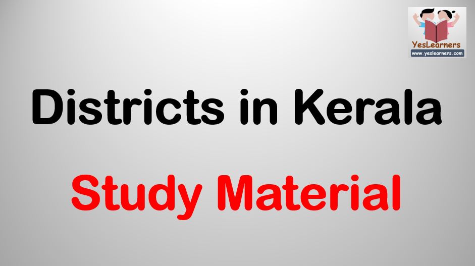 Districts in Kerala Study Material