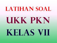 Soal dan Pembahasan PKn UKK SMP/MTs Kelas 7 Semester 2