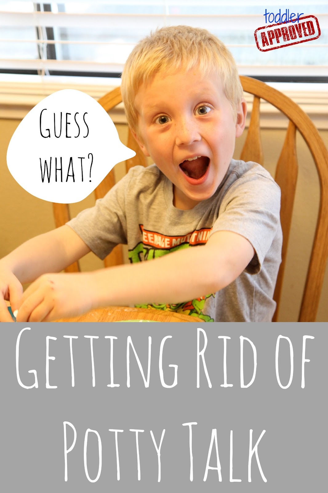 Toddler Approved! Getting Rid of Potty Talk