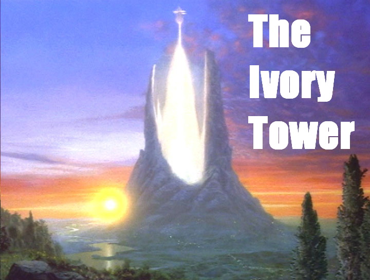 The Prize: Ivory Tower Syndrome