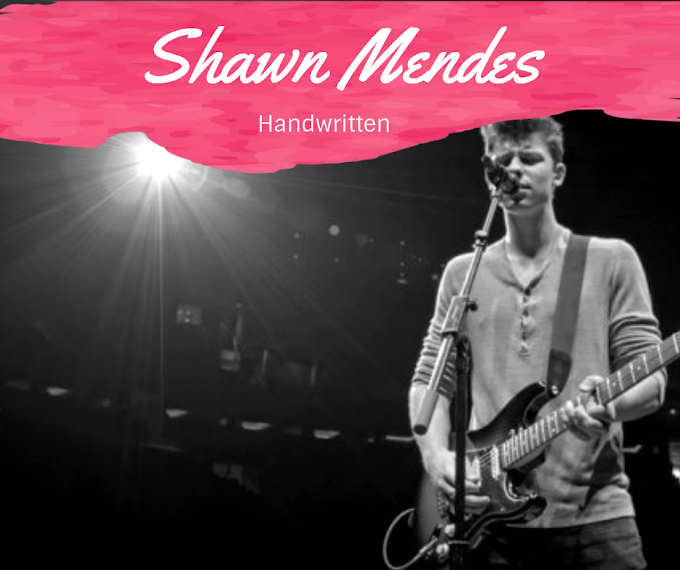 MÚSICA | Shawn Mendes - Handwritten