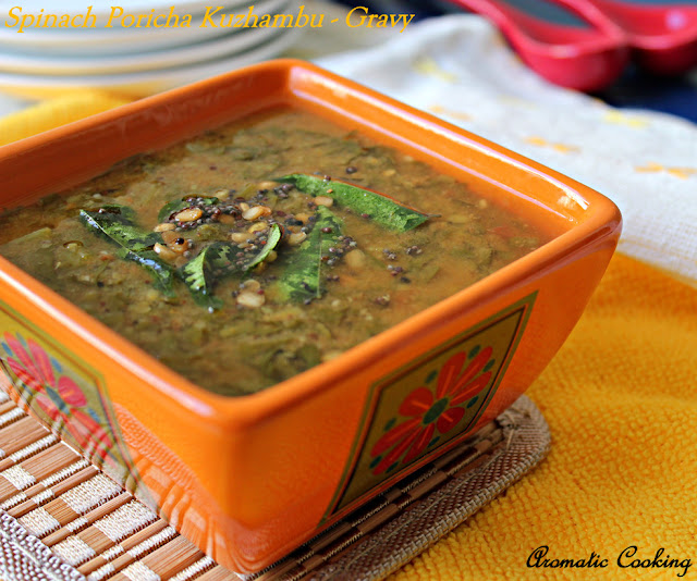 Aromatic Cooking Spinach Poricha Kuzhambu (Coconut & Lentil Sauce)