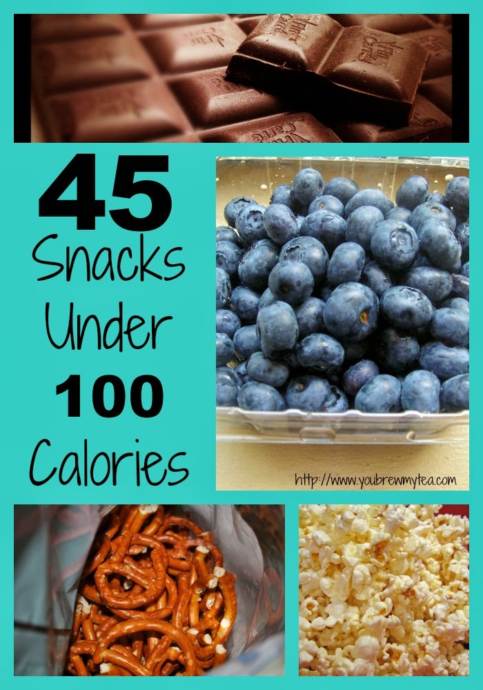 45 Snacks Under 100 Calories - You Brew My Tea
