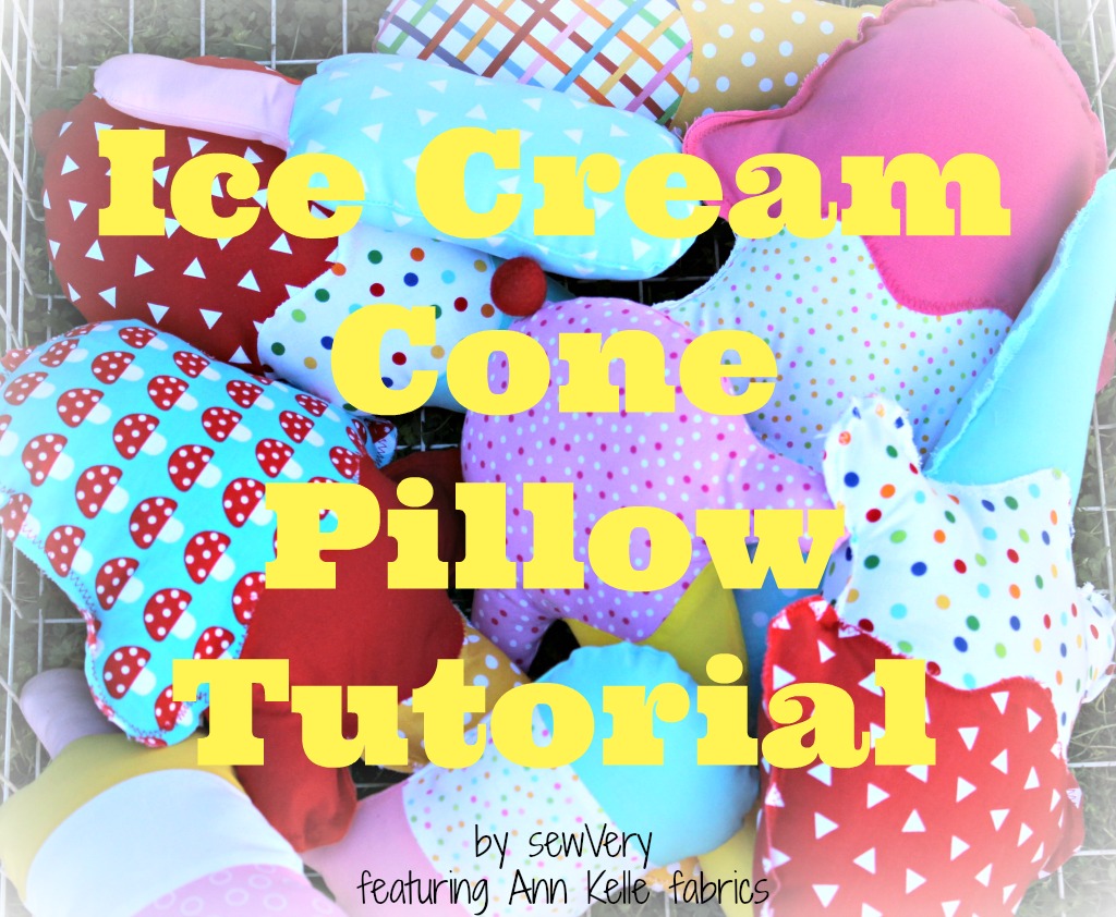 sewVery Ice Cream Cone Pillow Tutorial