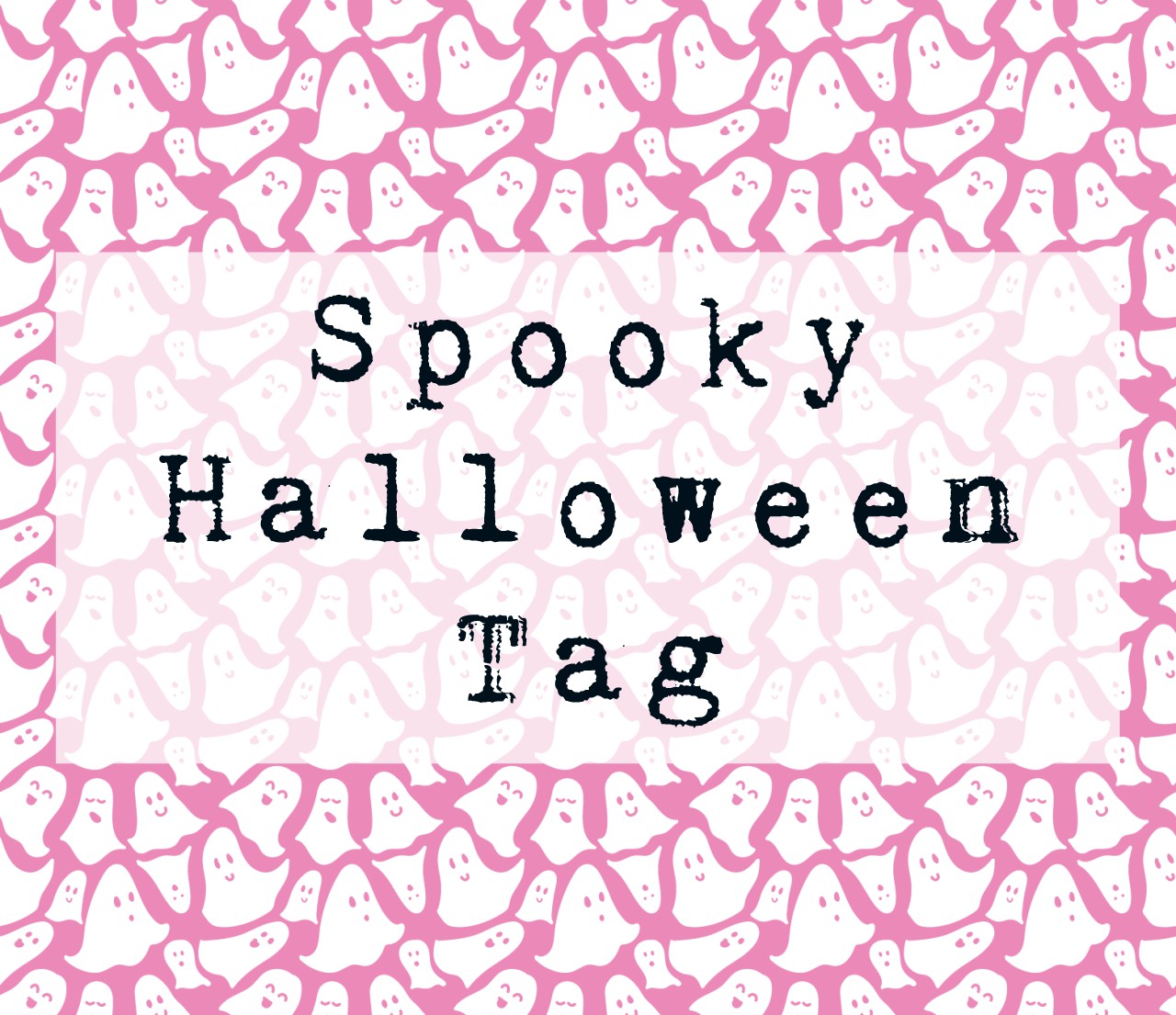 Sabrina Davidson: Spooky Halloween Tag