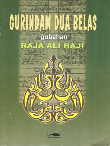 Gurindam 12 karya raja ali haji ditulis pada tahun