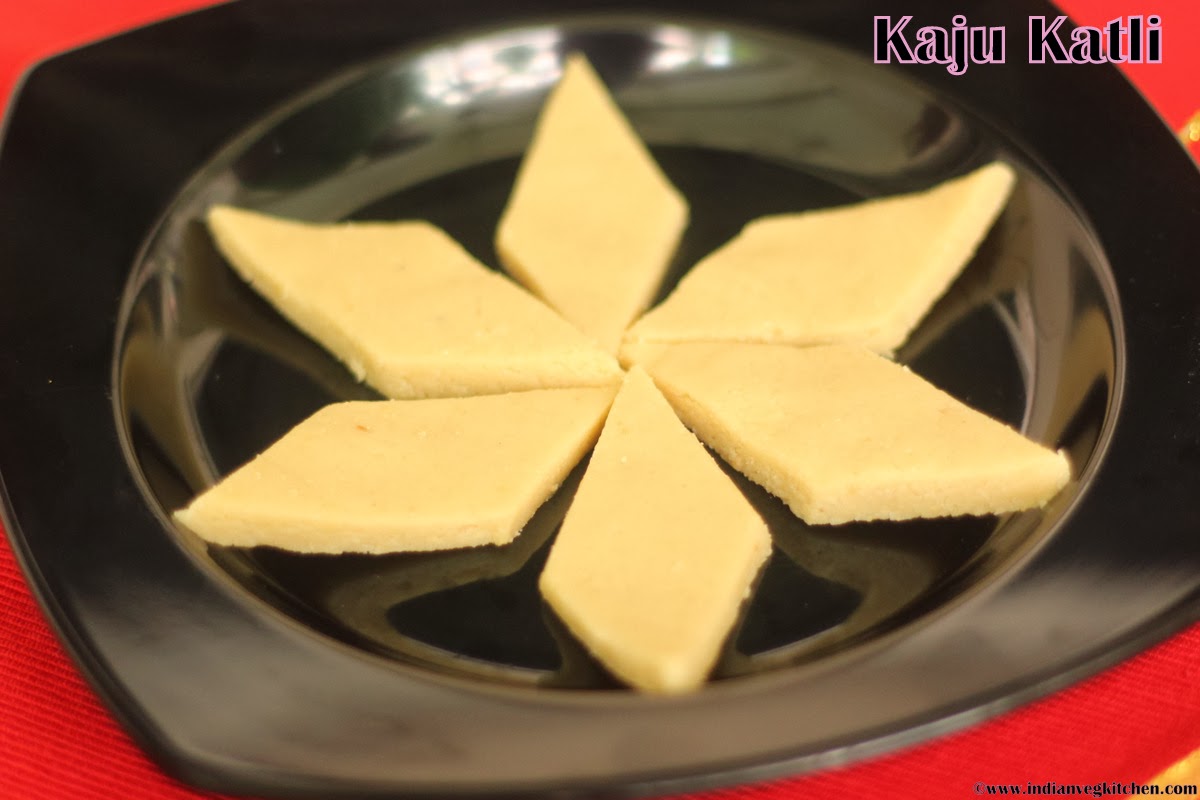 IndianVegKitchen KAJU KATLI QUICK DIWALI SWEET HOMEMEADE KAJU