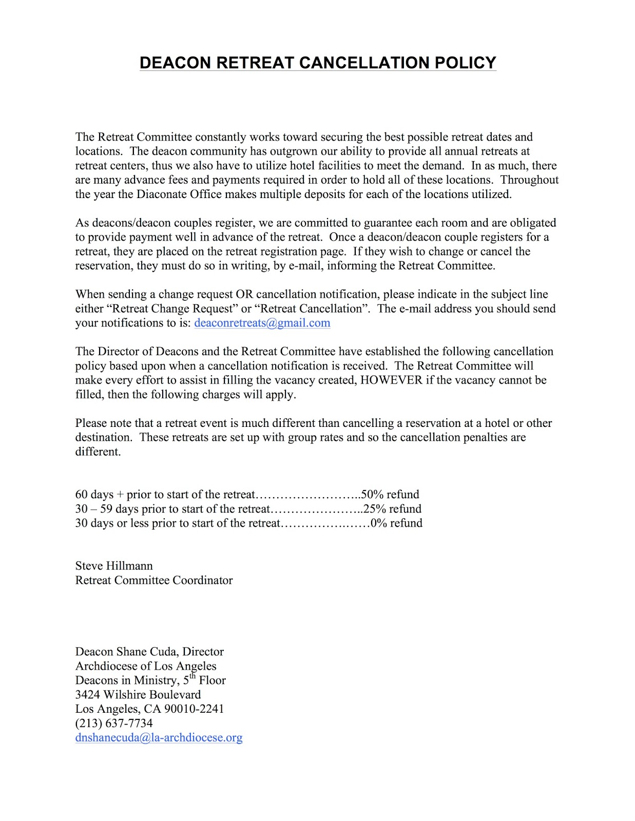 Deacon/Deacon Couple Retreat Cancellation Policy