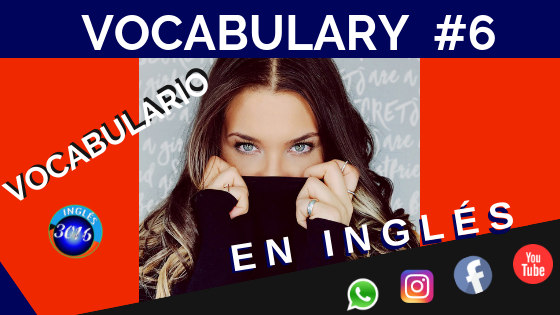 Inglés 3016: 🍔🍔🍔 Vocabulario número 6 en inglés y español 😁😁😁
