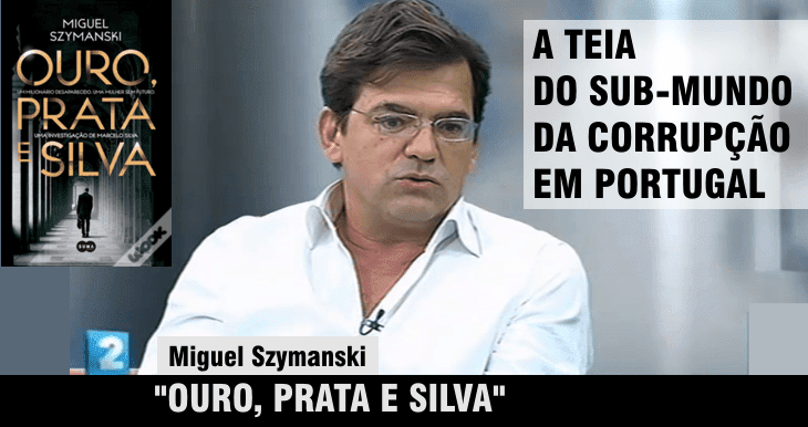 portugal glorioso «Ouro, Prata e Silva» de Miguel Szymanski