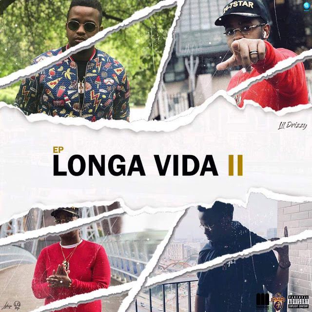 Destaque: LIL DRIZZY - EP “LONGA VIDA 2”