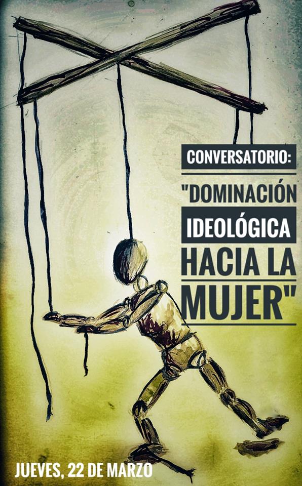 3er Conversatorio "Dominación ideológica hacia la mujer" - Conversatorio