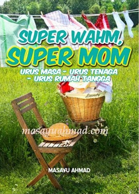 E-Book Super WAHM, Super MOM  (RM30)