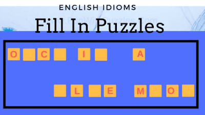 Fill in Blanks to get an English idiom or phrase