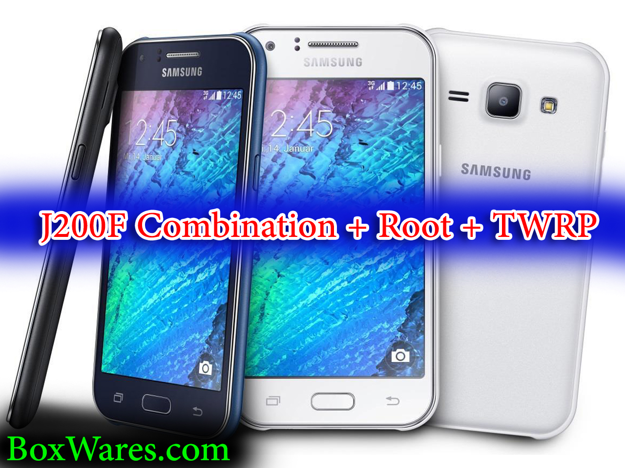 حل مشكلة عدم تفليش J200f روت Boxwares Wp