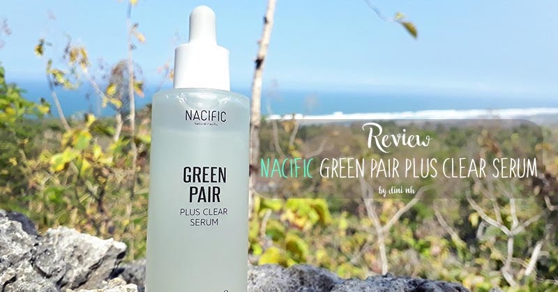 Natural Pacific Green Pair Plus Clear Serum Review The Fire Extinguisher Serum Hd Gallery
