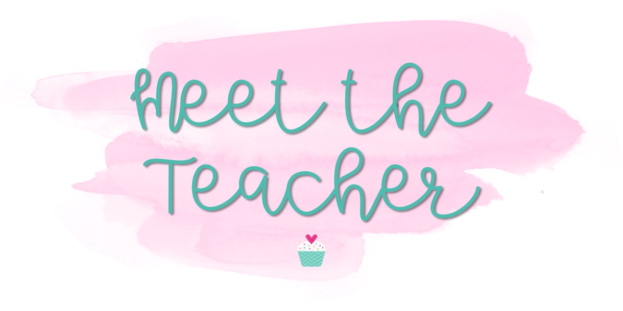 Meet the Teacher Night | Sweet Sweet Primary