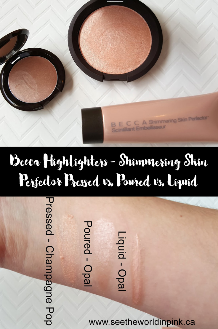 Highlighter Comparison and Reviews - "Shimmering Skin Perfector" Pressed vs. vs. Liquid | See the World in PINK