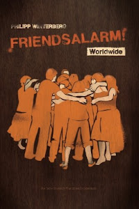 Friendsalarm! Worldwide - Deutsch/Englisch/Französisch/Spanisch: Ein Freundebuch mit über 50 Steckbriefen auf Deutsch, Englisch, Französisch und Spanisch (Freundealarm!, Band 7)
