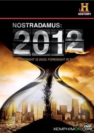 Lời Tiên Tri Của Nostradamus: 2012 Lời Tiên Tri Của Nostradamus: 2012