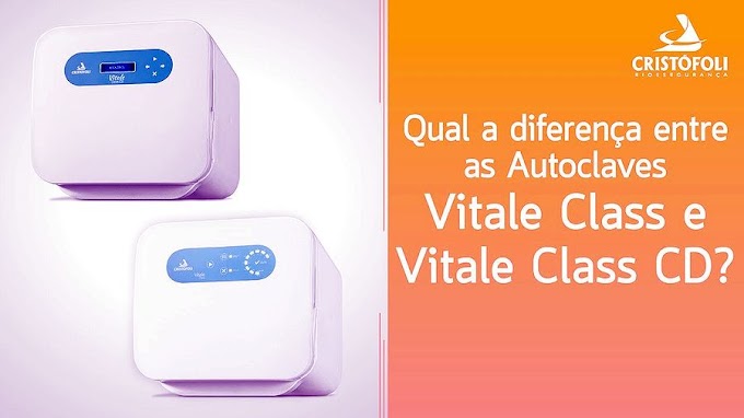 BIOSSEGURANÇA: Qual a diferença entre as Autoclaves Vitale Class e Vitale Class CD?