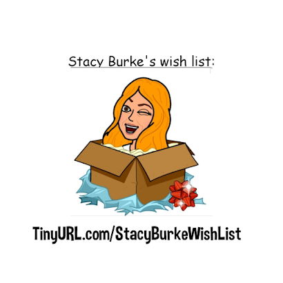 Stacy Burke`s Wish List