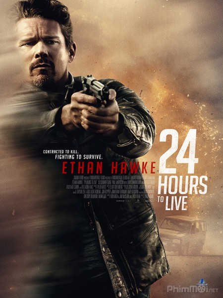 24 Giờ Hồi Sinh - 24 Hours To Live (2017)