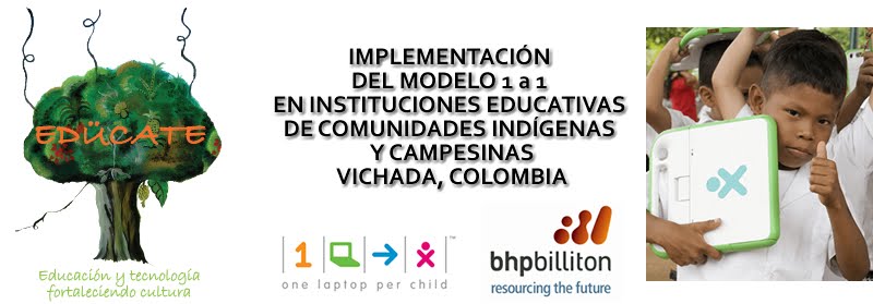 Proyecto EDUCATE - OLPC Vichada, Colombia