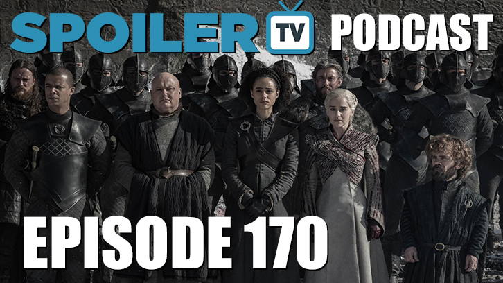 STV Podcast 170 - Game of Thrones S8 Episode 4 and Endgame Discussion