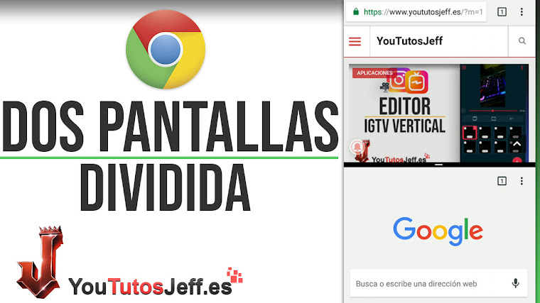 Usar Dos Ventanas de Chrome en Pantalla Dividida - Trucos Android