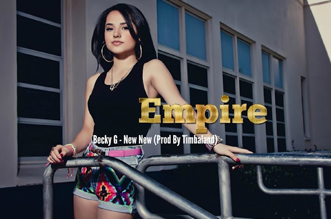 Becky G - New New (Prod By Timbaland) 