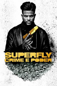 Superfly: Crime e Poder Download