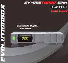 NOVA ATUALIZACAO EVOLUTIONBOX EV 990 TURBO SLIM V2.34 - 03-02-2015