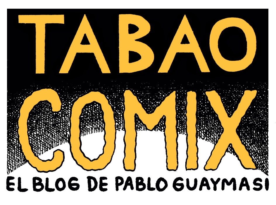 TABAO COMIX - EL BLOG DE PABLO GUAYMASI
